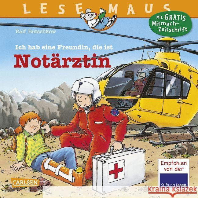Ich hab eine Freundin, die ist Notärztin Butschkow, Ralf   9783551088499 Carlsen - książka