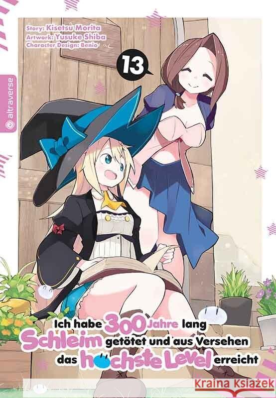 Ich habe 300 Jahre lang Schleim getötet und aus Versehen das höchste Level erreicht 13 Morita, Kisetsu, Shiba, Yuskue, Benio 9783753921648 Altraverse - książka