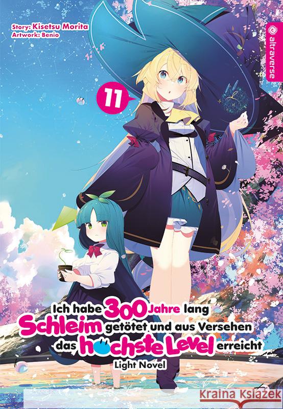 Ich habe 300 Jahre lang Schleim getötet und aus Versehen das höchste Level erreicht Light Novel 11 Morita, Kisetsu, Benio 9783753913711 Altraverse - książka