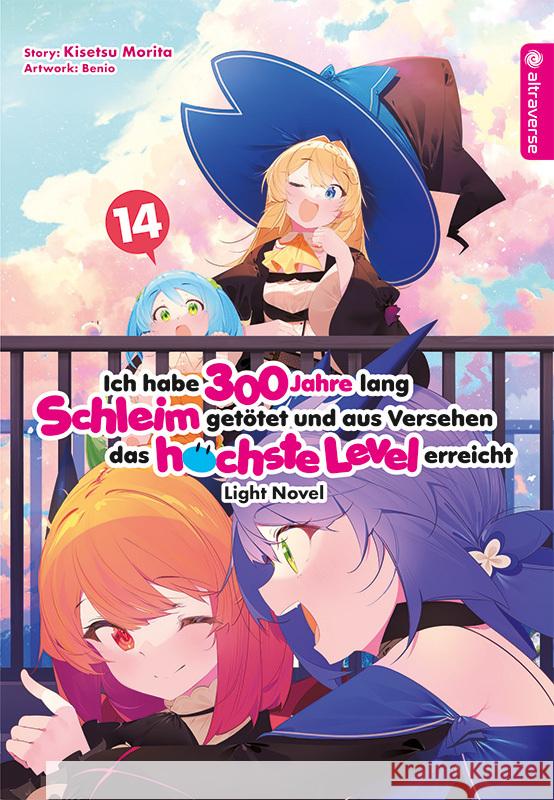 Ich habe 300 Jahre lang Schleim getötet und aus Versehen das höchste Level erreicht Light Novel 14 Morita, Kisetsu, Benio 9783753922461 Altraverse - książka