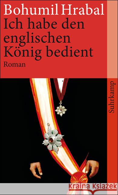 Ich habe den englischen König bedient : Roman Hrabal, Bohumil Jähn, Karl-Heinz  9783518382547 Suhrkamp - książka