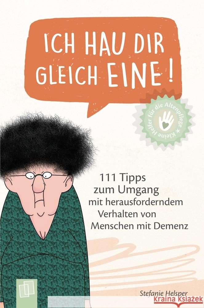 Ich hau dir gleich eine! Helsper, Stefanie 9783834647535 Verlag an der Ruhr - książka