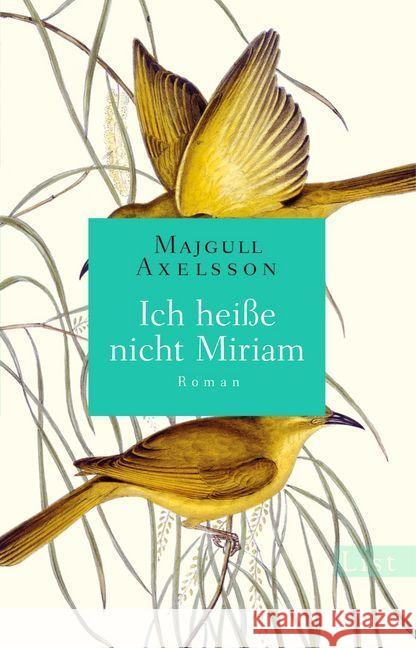 Ich heiße nicht Miriam : Roman Axelsson, Majgull 9783548613406 List TB. - książka