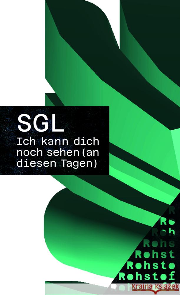 Ich kann dich noch sehen (an diesen Tagen) Goldschmidt-Lechner, Simoné 9783751870238 Rohstoff - książka