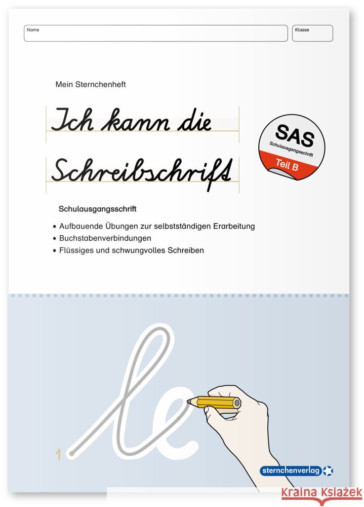 Ich kann die Schreibschrift - Schulausgangsschrift SAS - Übungsheft zu den Buchstabenverbindungen sternchenverlag GmbH, Langhans, Katrin 9783910429697 Sternchenverlag - książka