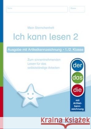 Ich kann lesen 2 - Ausgabe mit Artikelkennzeichnung 1. und 2. Klasse : Mein Sternchenheft zum sinnentnehmenden Lesen für das selbstständige Arbeiten Langhans, Katrin 9783939293750 Sternchenverlag - książka