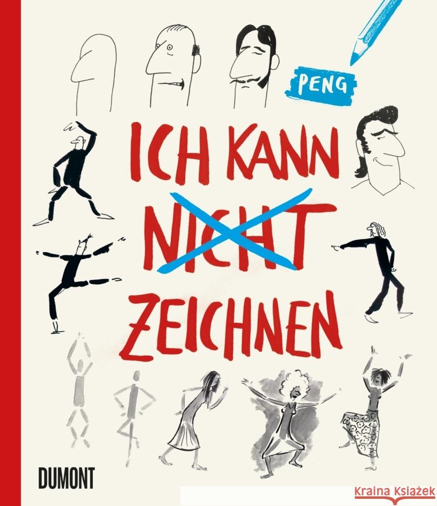 Ich kann (nicht) zeichnen Peng 9783832199982 DuMont Buchverlag Gruppe - książka