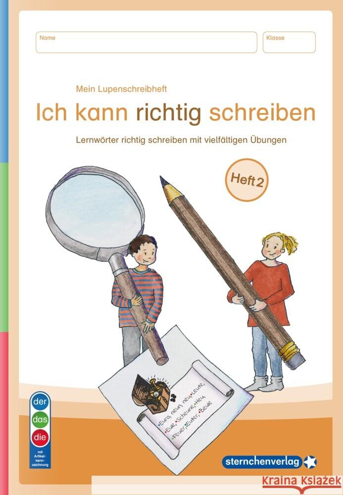 Ich kann richtig schreiben Heft 2 - Ausgabe mit Artikelkennzeichnung sternchenverlag GmbH, Langhans, Katrin 9783946904809 Sternchenverlag - książka