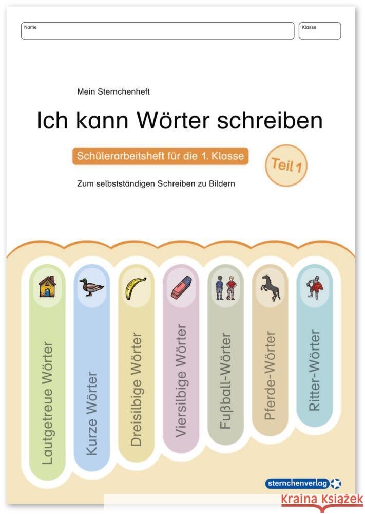 Ich kann Wörter schreiben Teil 1 sternchenverlag GmbH, Langhans, Katrin 9783910429437 Sternchenverlag - książka