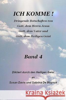 Ich Komme, Band 4 Susan Davis Sabrina D 9781466491670 Createspace - książka