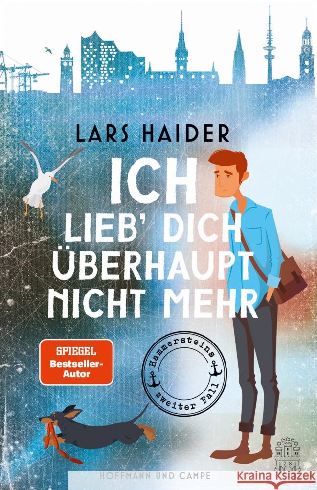 Ich lieb' dich überhaupt nicht mehr Haider, Lars 9783455017021 Hoffmann und Campe - książka