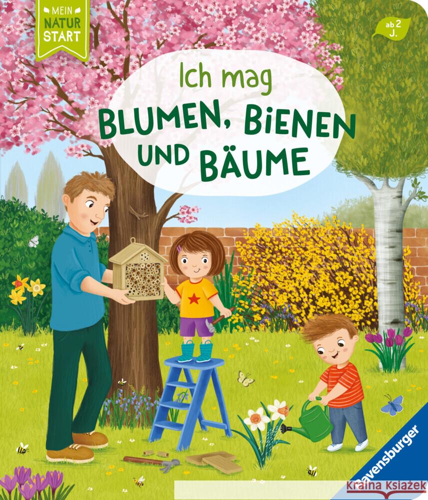 Ich mag Blumen, Bienen und Bäume Grimm, Sandra 9783473418862 Ravensburger Verlag - książka