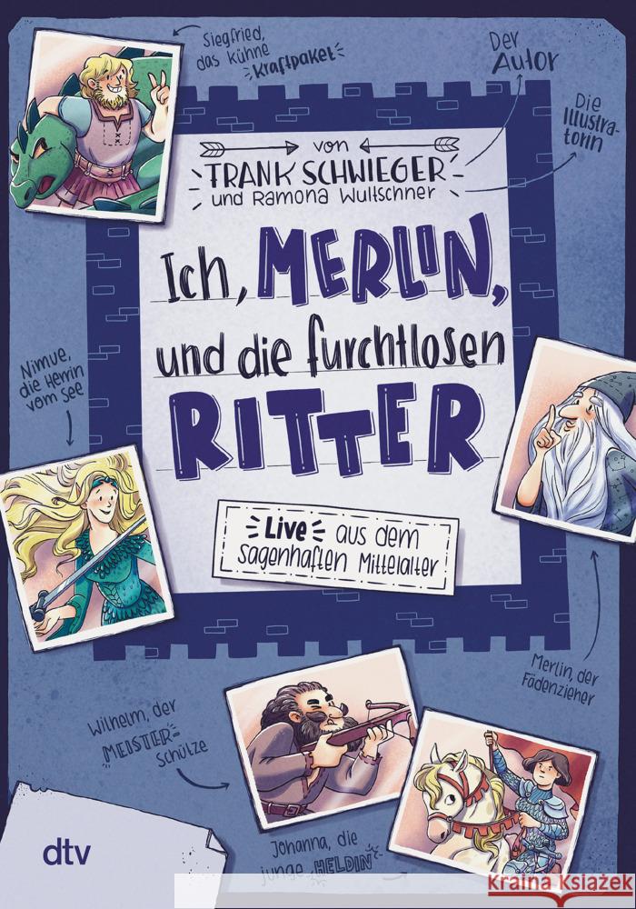 Ich, Merlin, und die furchtlosen Ritter Schwieger, Frank 9783423710480 DTV - książka
