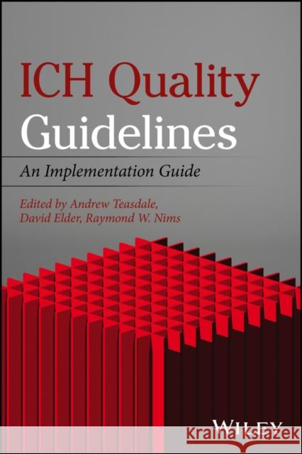 Ich Quality Guidelines: An Implementation Guide Teasdale, Andrew 9781118971116 Wiley - książka