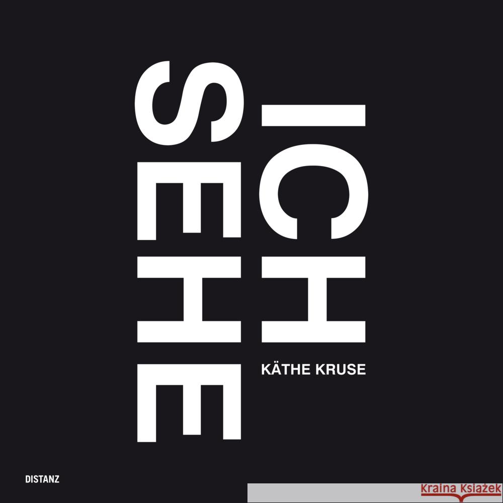 Ich Sehe: (English / German Edition) Kruse, Käthe 9783954763283 Distanz Verlag Gmbh C/O Edel Germany Gmbh LLC - książka