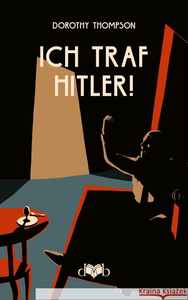 Ich traf Hitler! Thompson, Dorothy 9783903244238 DVB Verlag - książka