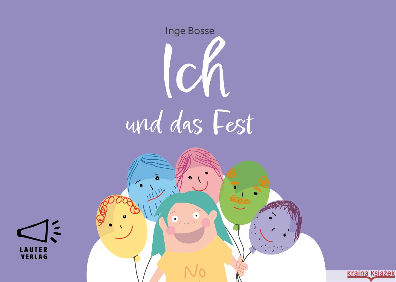Ich und das Fest Bosse, Inge 9783911098021 Lauter - książka