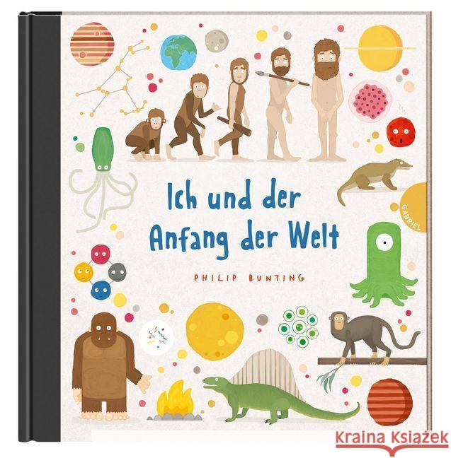 Ich und der Anfang der Welt Bunting, Philip 9783522305402 Gabriel Verlag - książka