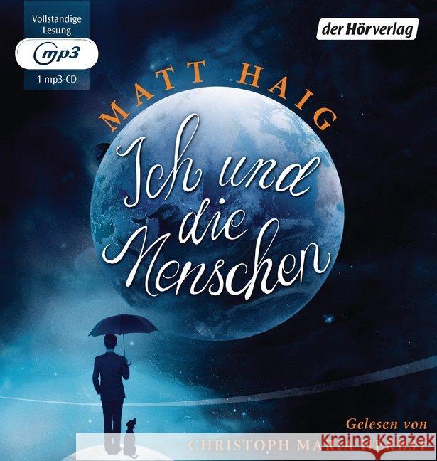 Ich und die Menschen, 1 MP3-CD : Sonderausgabe. Ungekürzte Ausgabe Haig, Matt 9783844519235 DHV Der HörVerlag - książka