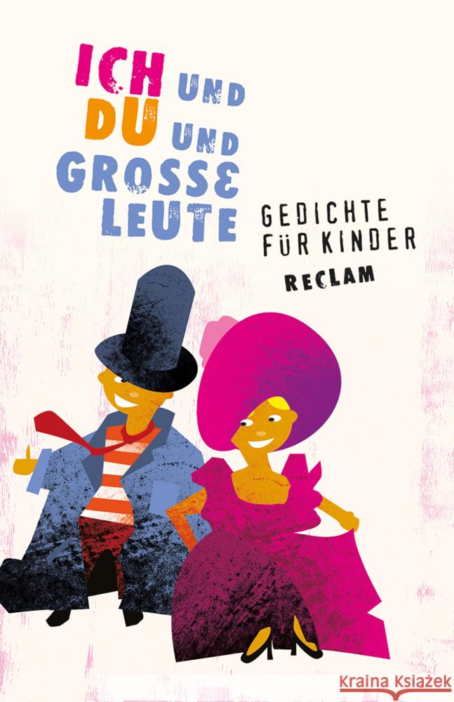 Ich und Du und große Leute : Gedichte für Kinder  9783150190807 Reclam, Ditzingen - książka