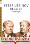 Ich und ich : Erinnerungen Ustinov, Peter   9783548601816 List TB.
