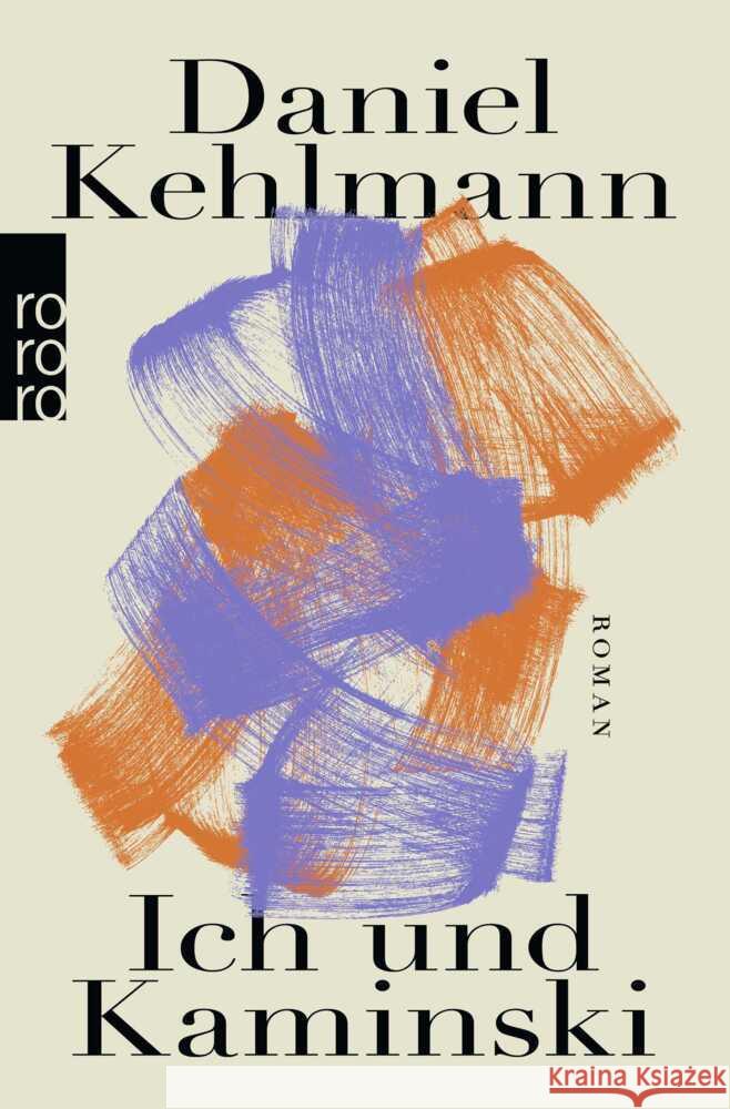 Ich und Kaminski Kehlmann, Daniel 9783499018985 Rowohlt TB. - książka