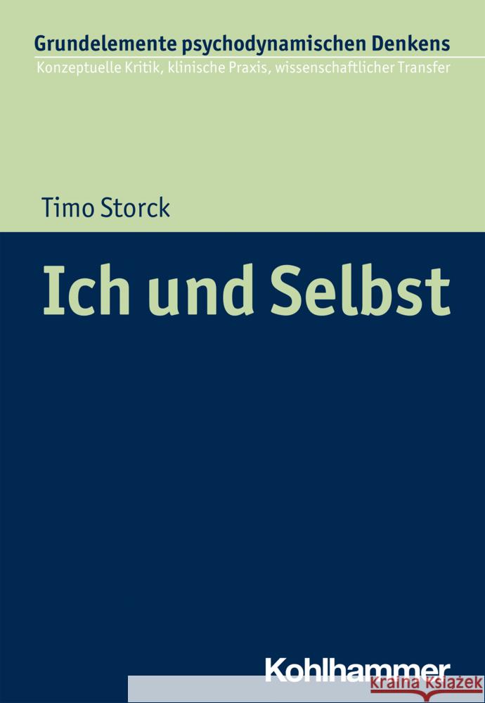 Ich Und Selbst Timo Storck 9783170412064 Kohlhammer - książka