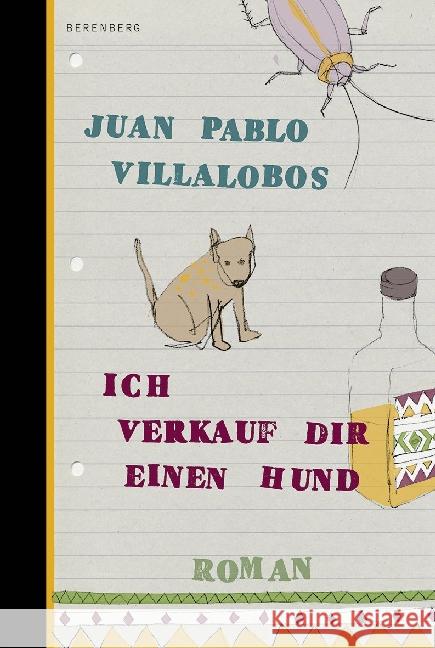 Ich verkauf dir einen Hund : Roman Villalobos, Juan Pablo 9783946334071 Berenberg - książka