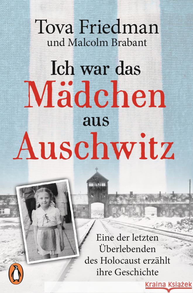 Ich war das Mädchen aus Auschwitz Friedman, Tova 9783328602842 Penguin Verlag München - książka