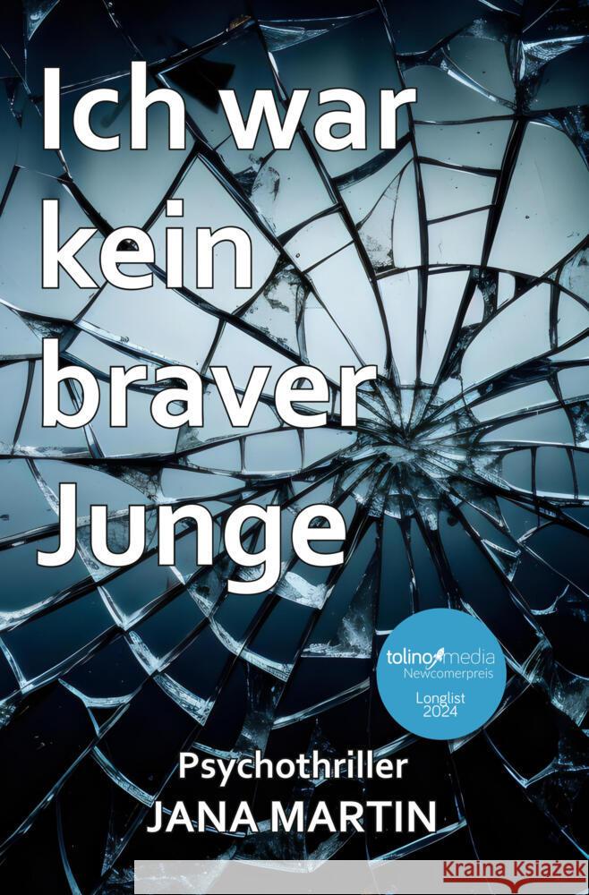 Ich war kein braver Junge Martin, Jana 9783759274342 via tolino media - książka