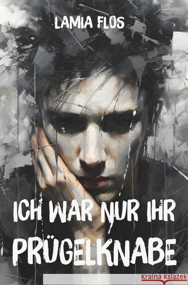 Ich war nur ihr Prügelknabe Flos, Lamia 9783759296276 via tolino media - książka
