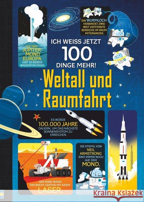 Ich weiß jetzt 100 Dinge mehr! - Weltall und Raumfahrt Frith, Alex; James, Alice; Martin, Jerome 9781782327547 Usborne Verlag - książka