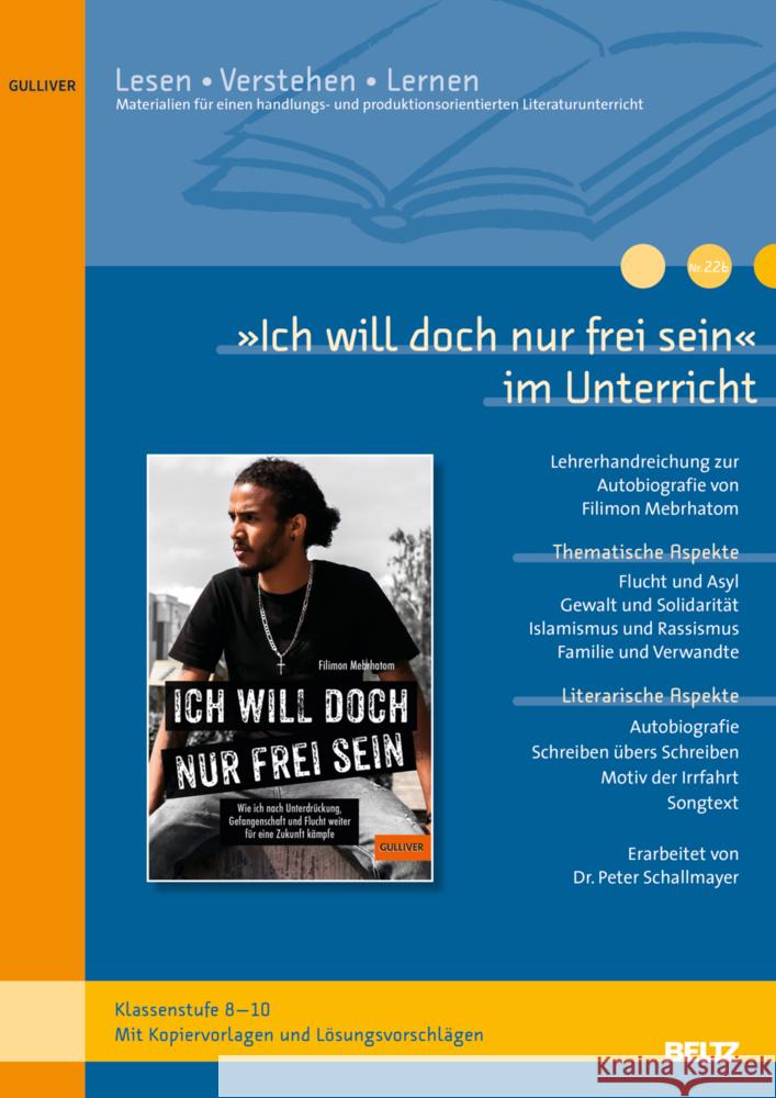 »Ich will doch nur frei sein« im Unterricht Schallmayer, Peter 9783407823489 Beltz - książka