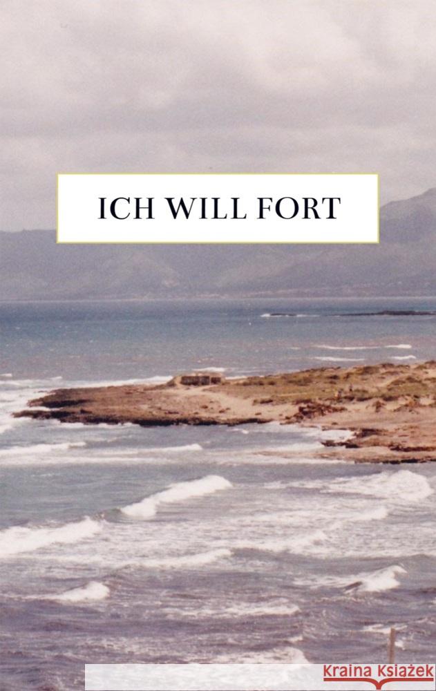 Ich will fort Weigel, Beate 9789403861869 Bookmundo - książka