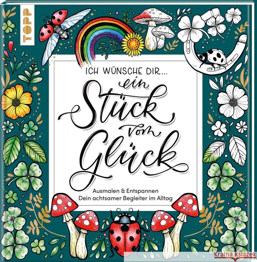 Ich wünsche dir ... ein Stück vom Glück frechverlag 9783735881786 Frech - książka