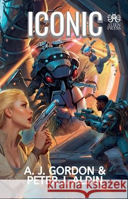 Iconic A. J. Gordon Peter J. Aldin 9781764045421 Andre Jones - książka