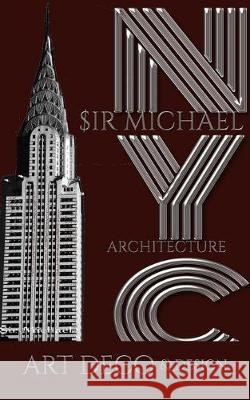 Iconic Chrysler Building New York City Sir Michael Huhn Artist Drawing Journal Michael Huhn Sir Michael Huhn 9780464203865 Blurb - książka