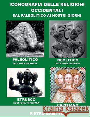 Iconografia Delle Religioni Occidentali Pietro Gaietto 9781326607159 Lulu.com - książka