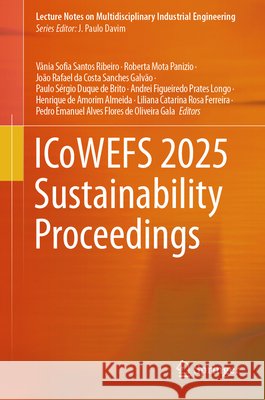 Icowefs 2025 Sustainability Proceedings V?nia Sofia Santos Ribeiro Roberta Mot Jo?o Rafael Da Costa Sanches Galv?o 9783032218520 Springer - książka
