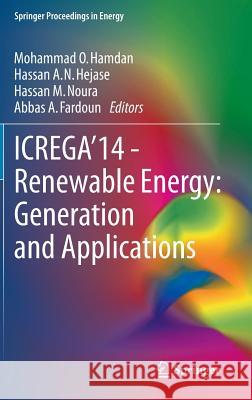 Icrega'14 - Renewable Energy: Generation and Applications Hamdan, Mohammad O. 9783319057071 Springer - książka