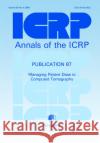 Icrp Publication 87: Managing Patient Dose in Computed Tomography: Annals of the Icrp Volume 30/4, Icrp Online Icrp 9780080440835 Elsevier
