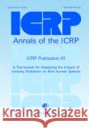 Icrp Publication 91: A Framework for Assessing the Impact of Ionising Radioation on Non-Human Species Valentin                                 Icrp 9780080443102 Elsevier