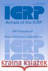 Icrp Publication 93: Managing Patient Dose in Digital Radiology Icrp                                     Icrp 9780080444697 Elsevier
