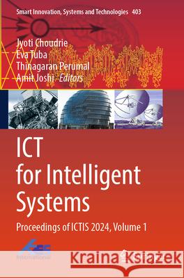 ICT for Intelligent Systems  9789819758012 Springer Nature Singapore - książka