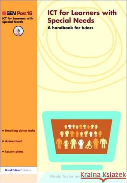 Ict for Young People with Sen: A Handbook for Tutors Taylor, Nicole 9781843123255 TAYLOR & FRANCIS LTD - książka