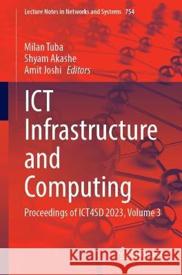 ICT Infrastructure and Computing  9789819949311 Springer Nature Singapore - książka