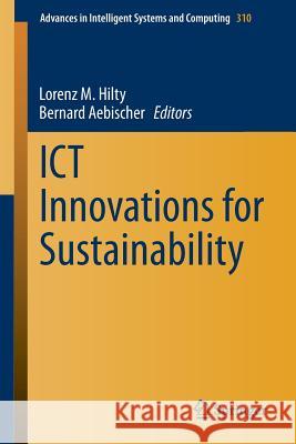Ict Innovations for Sustainability Hilty, Lorenz M. 9783319092270 Springer - książka