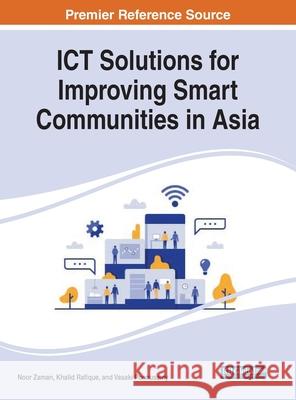 ICT Solutions for Improving Smart Communities in Asia  9781799871149 IGI Global - książka