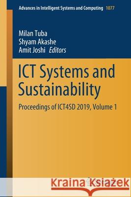 Ict Systems and Sustainability: Proceedings of Ict4sd 2019, Volume 1 Tuba, Milan 9789811509353 Springer - książka