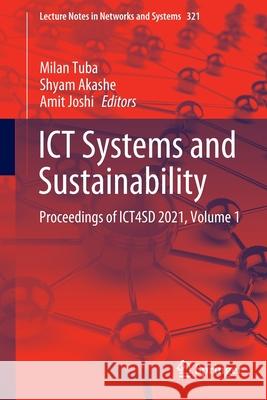 Ict Systems and Sustainability: Proceedings of Ict4sd 2021, Volume 1 Tuba, Milan 9789811659867 Springer - książka